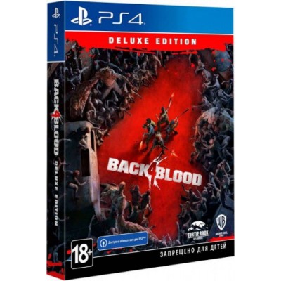 Back 4 Blood - Deluxe Edition [PS4, русские субтитры]